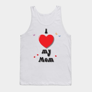 I love my mom heart doodle hand drawn design Tank Top